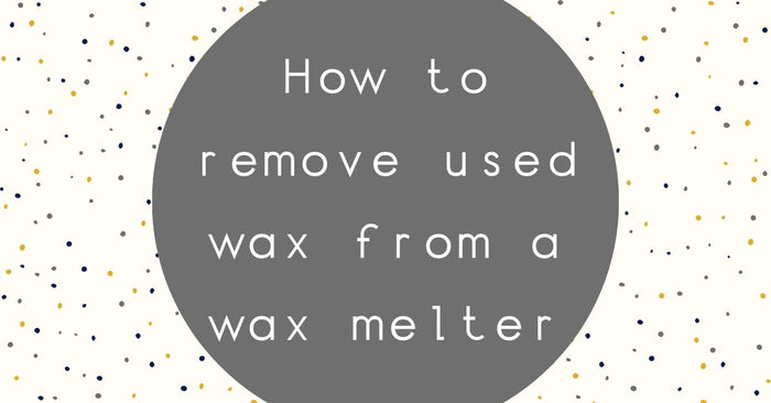 How to remove used wax melts from your warmer!